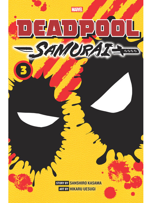Title details for Deadpool: Samurai, Volume 3 by Sanshiro Kasama - Available